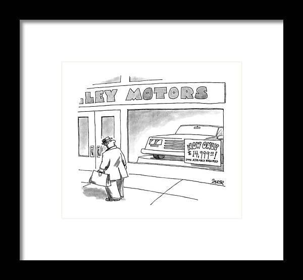No Caption
A Man Passes An Automobile Showroom With A Sign In The Window That Reads 
No Caption
A Man Passes An Automobile Showroom With A Sign In The Window That Reads 
Modern Life Framed Print featuring the drawing New Yorker March 13th, 1995 by Jack Ziegler