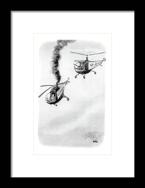 No Caption
(two Helicopters Sporting Campaign Signs On The Side Framed Print featuring the drawing New Yorker October 4th, 1952 by Eldon Dedini