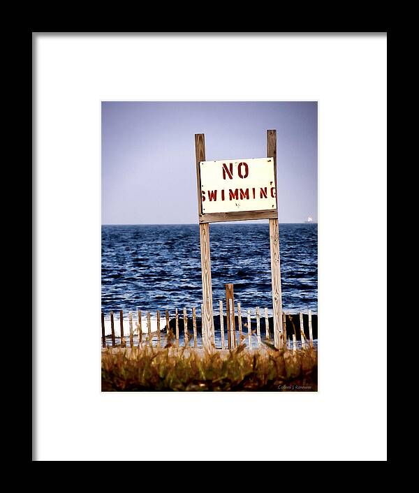 No Swimming Framed Print featuring the photograph No Swimming by Colleen Kammerer