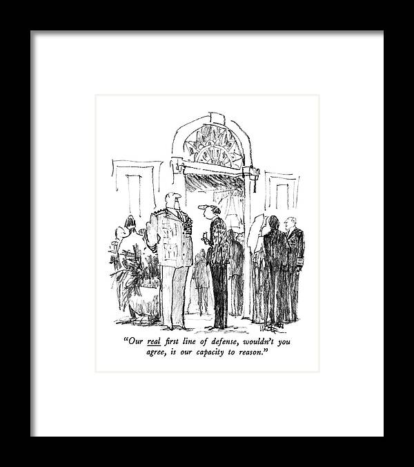  Military Framed Print featuring the drawing Our Real First Line Of Defense by Robert Weber
