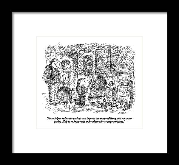 
Environment Framed Print featuring the drawing Please Help Us Reduce Our Garbage And Improve by Edward Koren