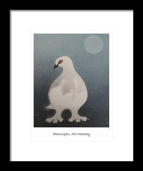 Arctic Framed Print featuring the mixed media Ptarmigan by Art MacKay