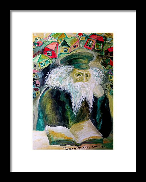 Judaica Painting Framed Print featuring the painting Rabbi Yosef Rosen The Rogatchover Gaon by Leon Zernitsky