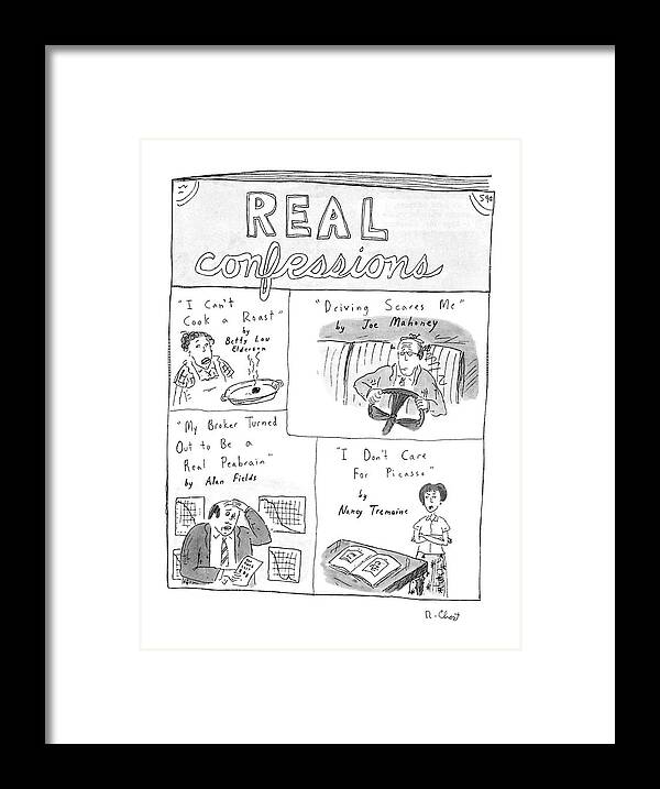 
Roz No Title. Drawing Of A Magazine Entitled Framed Print featuring the drawing Real Confessions by Roz Chast