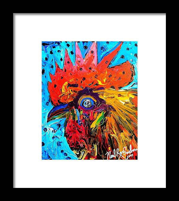 Red Hill Rooster Was Painted During Live Music In Sonoma County Framed Print featuring the painting Red Hill Rooster Was Painted During Live Music by Neal Barbosa