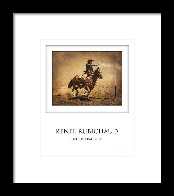 Mounted Shooting Framed Print featuring the photograph Renee Rubichaud at End of Trail by Priscilla Burgers