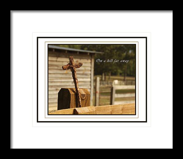 Rust Framed Print featuring the photograph Rusty Cross by Carol Erikson
