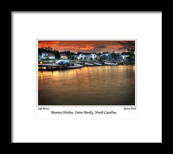 Harbor Lights Framed Print featuring the photograph Safe Harbor Manteo North Carolina by Gene Bleile Photography 