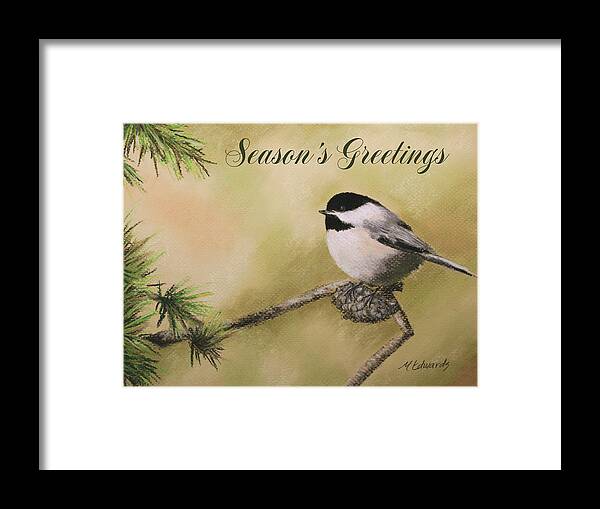 Season Framed Print featuring the pastel Season's Greetings Chickadee by Marna Edwards Flavell