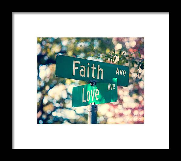 Faith Framed Print featuring the photograph Signs of Faith and Love by Sonja Quintero