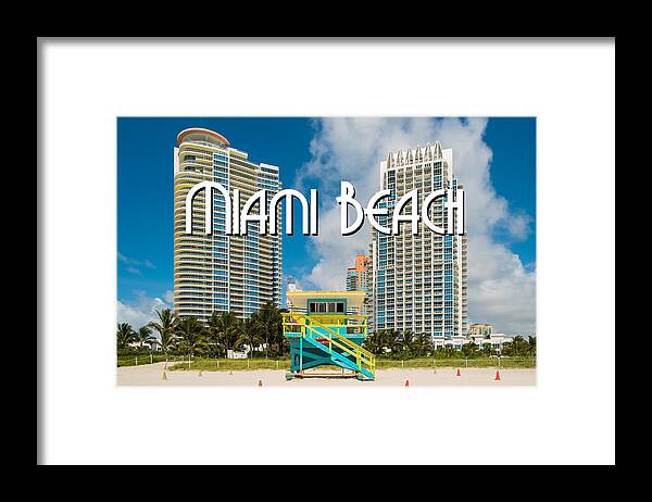 Architecture Framed Print featuring the photograph South Beach by Raul Rodriguez