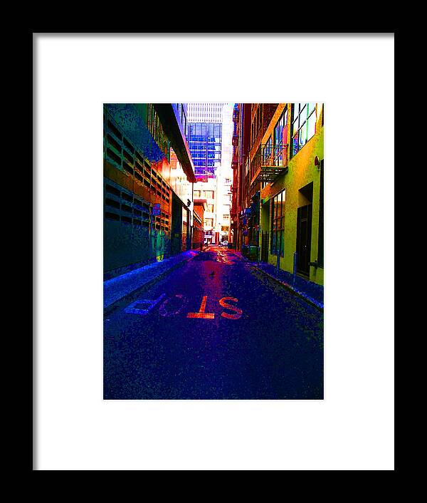 Stop Framed Print featuring the photograph Stop alley by Cynthia Marcopulos