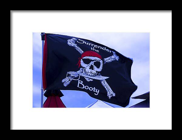 Surrender The Booty Framed Print featuring the photograph Surrender The Booty Pirate Flag by Garry Gay