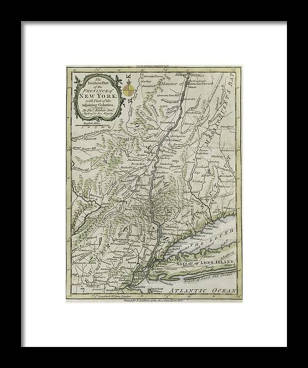 Maps Framed Print featuring the painting The southern part of the Province of New York by Thomas Kitchin