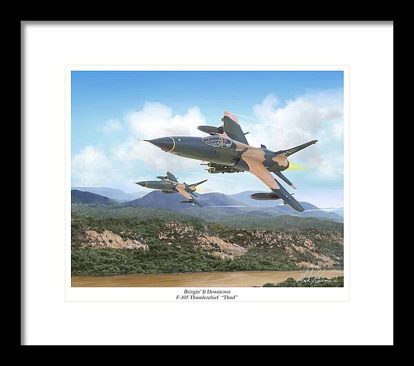 F-105 Thunderchief Framed Print featuring the painting Thuds Bringin' It Downtown by Mark Karvon