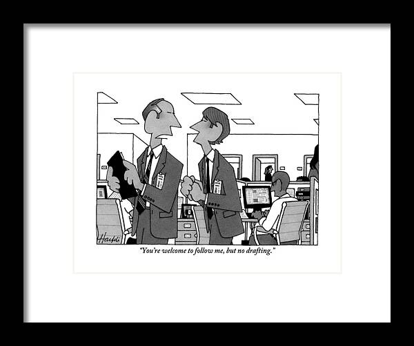 Follow Framed Print featuring the drawing Two Men In Suits Walk Through An Office by William Haefeli