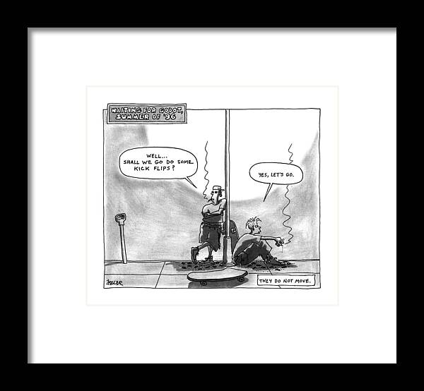 No Caption
Title: Waiting For Godot Framed Print featuring the drawing Waiting For Gotot by Jack Ziegler