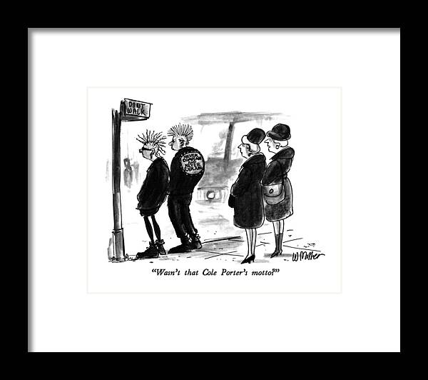 Modern Life Framed Print featuring the drawing Wasn't That Cole Porter's Motto? by Warren Miller