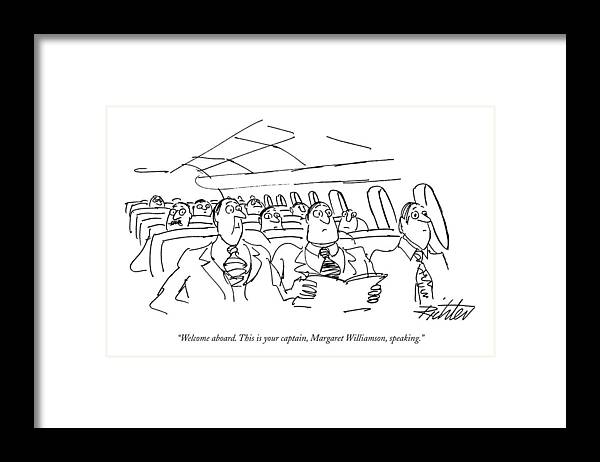 (planeful Of Obviously Surprised Businessmen Listen To Pilot's Voice Over Intercom.) Framed Print featuring the drawing Welcome Aboard. This Is Your Captain by Mischa Richter