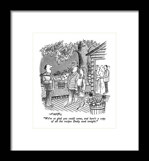 

 Man Handing Out A Sheet Of Paper To His Guests As They Leave. 
Cooking Framed Print featuring the drawing We're So Glad You Could Come by Henry Martin