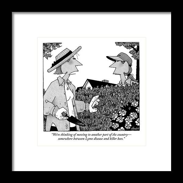 Lyme Disease Framed Print featuring the drawing We're Thinking Of Moving To Another Part by William Haefeli