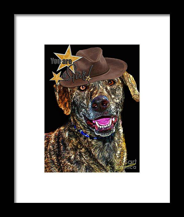 Dog Framed Print featuring the digital art You Are A Star by Kathy Tarochione