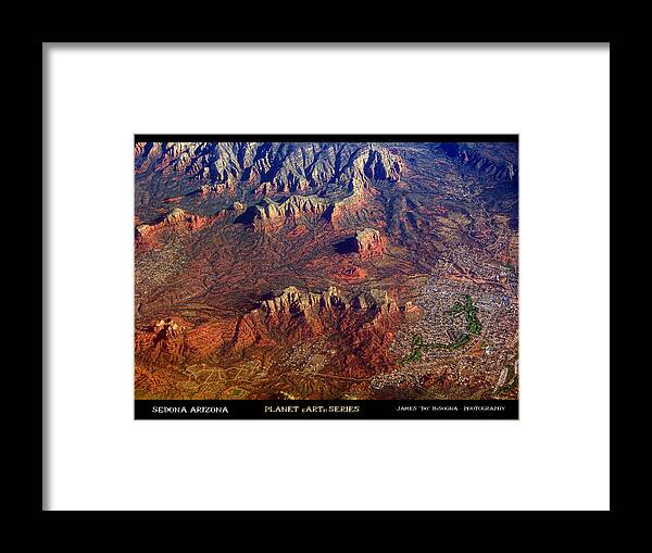 Sedona Framed Print featuring the photograph Sedona Arizona PLANET eARTh #2 by James BO Insogna