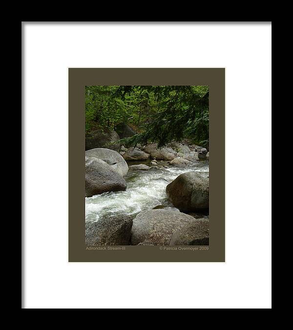 Landscape Framed Print featuring the photograph Adirondack Stream-III by Patricia Overmoyer