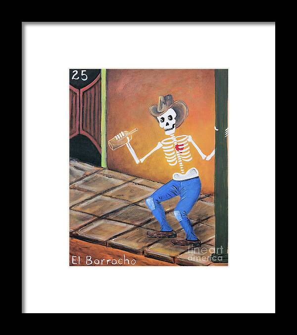 Loteria Framed Print featuring the painting El Borracho by Sonia Flores Ruiz