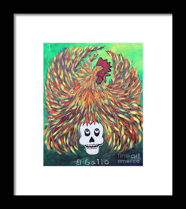 Loteria Framed Print featuring the painting El Gallo by Sonia Flores Ruiz