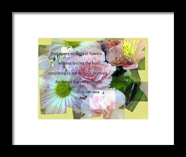 Flowers Framed Print featuring the photograph In life's own time by Michelle Frizzell-Thompson
