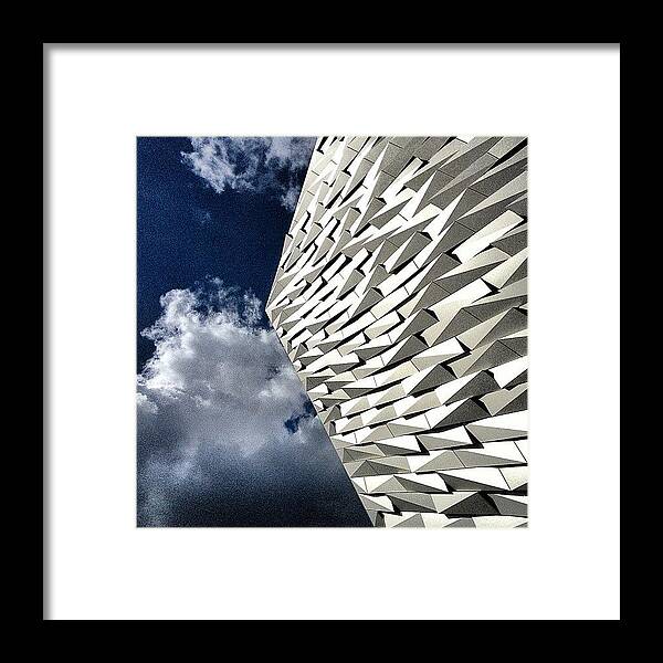 Belfast Framed Print featuring the photograph New Titanic Centre -Belfast by Carlos Macia Perez