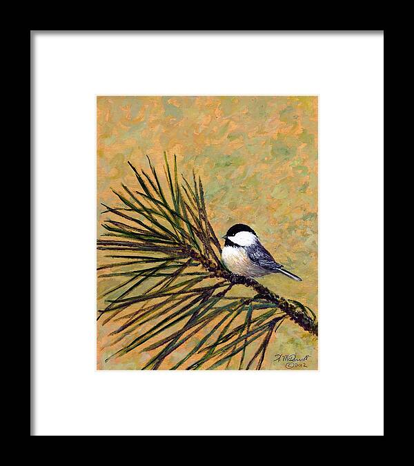 Chickadee Framed Print featuring the painting Pine Branch Chickadee Bird 2 by Kathleen McDermott