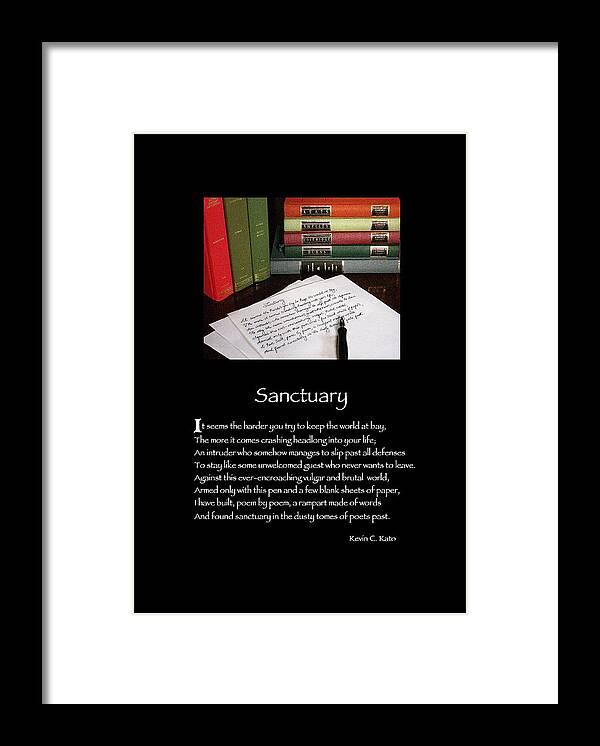 Poetry Framed Print featuring the photograph Poster Poem - Sanctuary by Poetic Expressions
