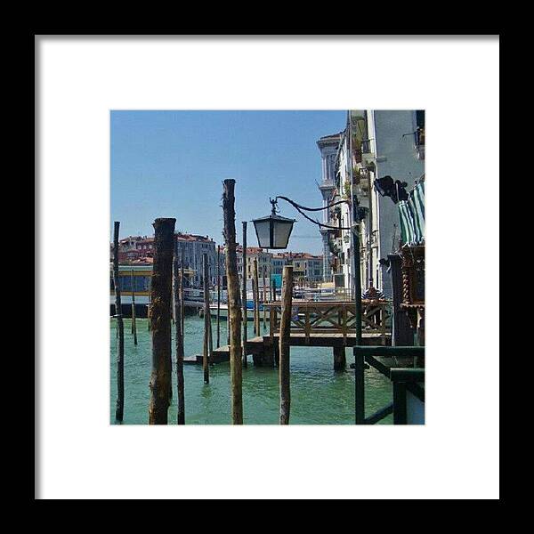 Beautiful Framed Print featuring the photograph #venice #italy #grandcanal #water by Lauren Dunn