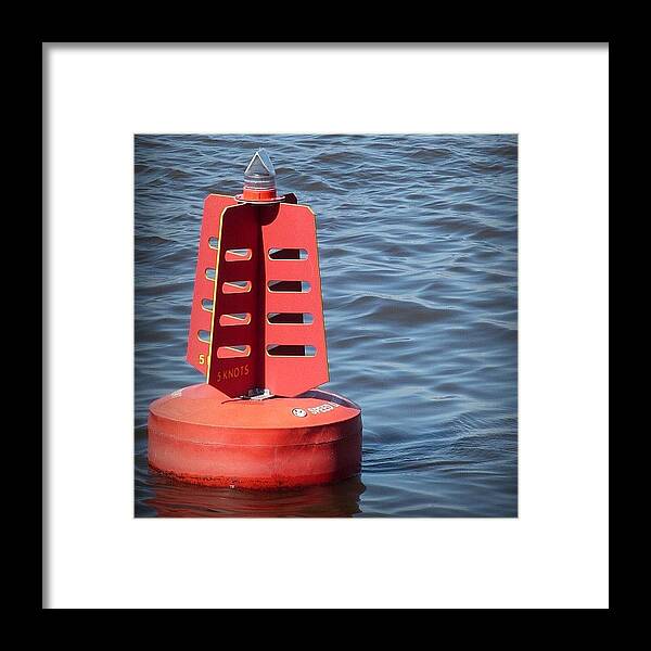 Buoy Framed Print featuring the photograph Water Buoy by Hello Gorgeous
