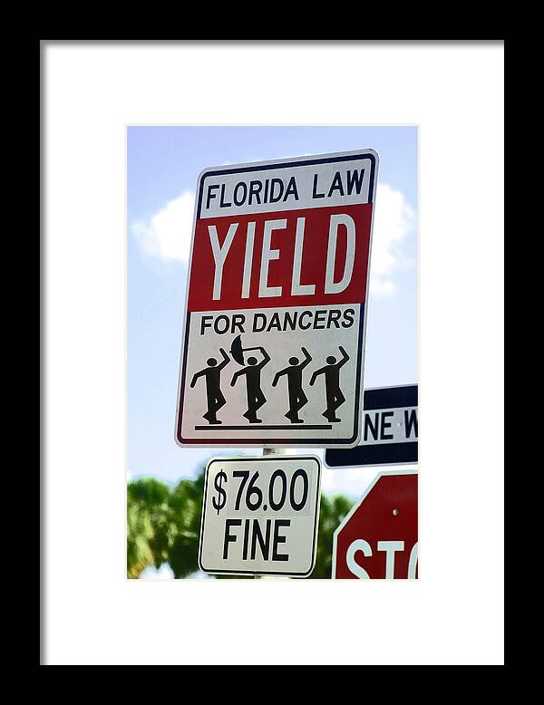 Yield For Dancers Framed Print featuring the photograph Yield for Dancers - 2 by Larry Mulvehill