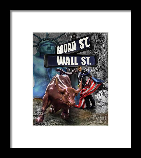 Wall Street Framed Print featuring the painting Ole Obama - Ole - Ole - Ole by Reggie Duffie