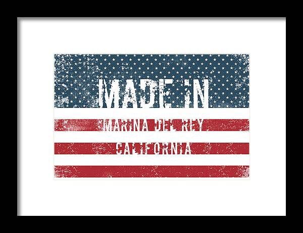 Made Framed Print featuring the digital art Made in Marina Del Rey, California #1 by Tinto Designs