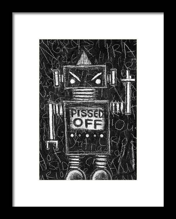 Robot Framed Print featuring the drawing Pissed Off Bot #1 by Roseanne Jones