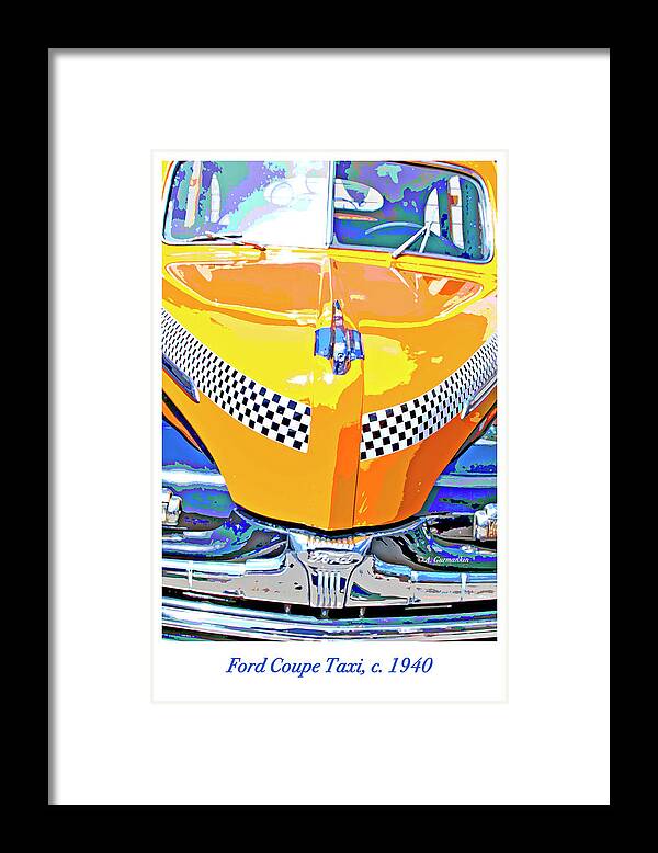 Automobile Framed Print featuring the photograph Ford Coupe Taxicab, c. 1940's, Digital Image #2 by A Macarthur Gurmankin