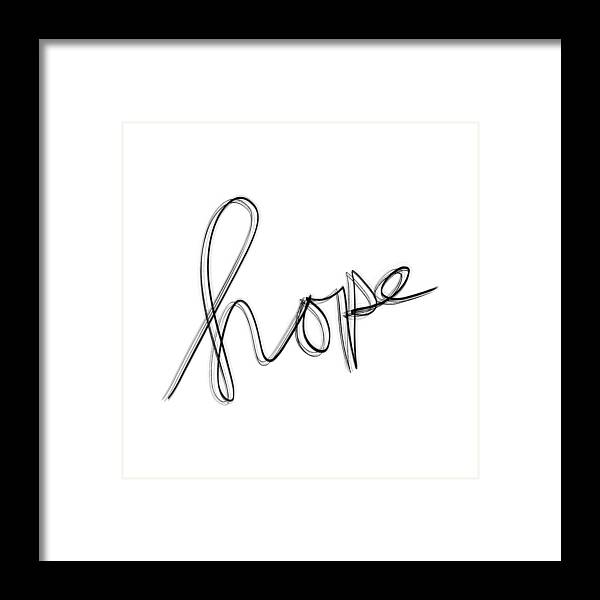 Hand Lettering Framed Print featuring the drawing Hope #2 by Bill Owen