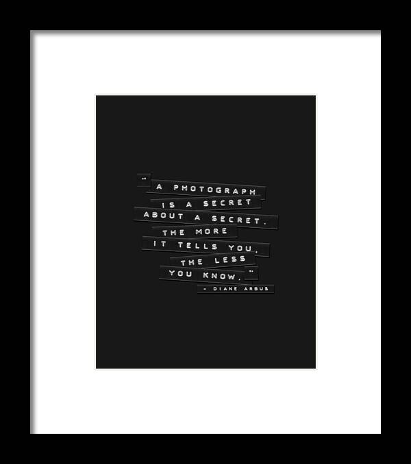 Embossed Labels Framed Print featuring the photograph A Photograph Is A Secret Embossed Labels by Brian Carson