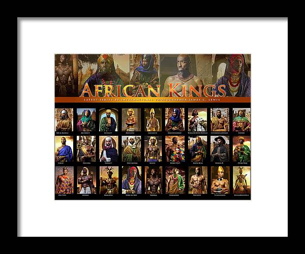 African Kings Series By International Photographer James C. Lewis Framed Print featuring the photograph African Kings Poster by African Kings