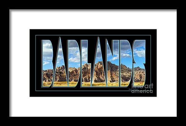 Badlands Framed Print featuring the photograph Badlands Name 8403 by Jack Schultz