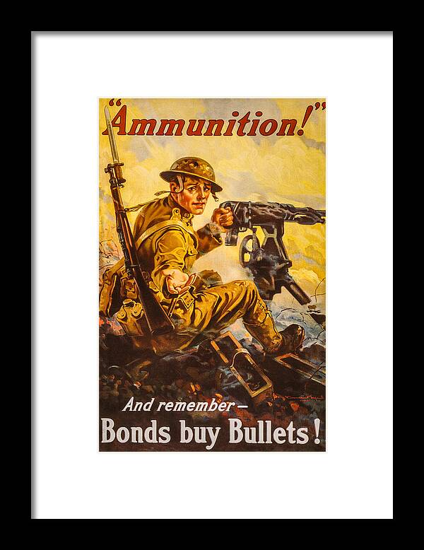 Army Framed Print featuring the photograph Bonds buy Bullets by David Letts