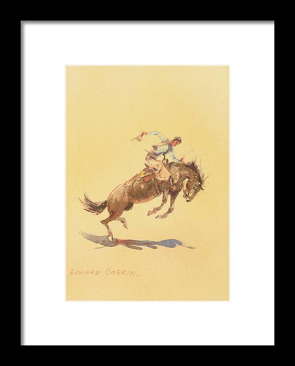 Edward Borein (1872-1945) Bronc Rider Framed Print featuring the painting Bronc Rider by Edward Borein