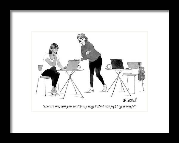 “excuse Me Framed Print featuring the drawing Can you watch my stuff by Will McPhail