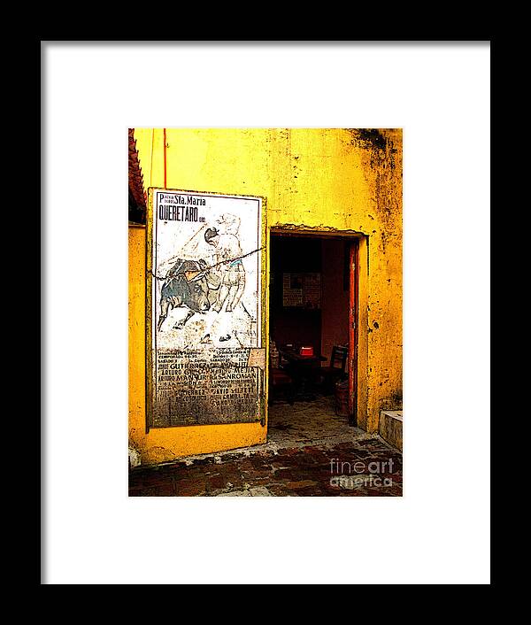 Bullfighter Framed Print featuring the photograph Canteena Passage by Mexicolors Art Photography