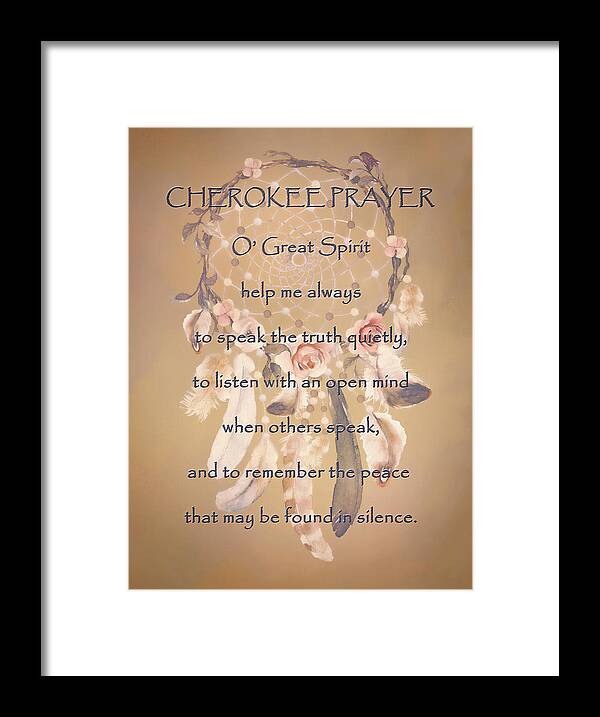 Cherokee Prayer Framed Print featuring the digital art Cherokee Prayer by HH Photography of Florida